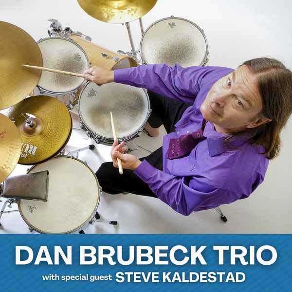 Dan Brubeck Trio・Nov 14 2025
