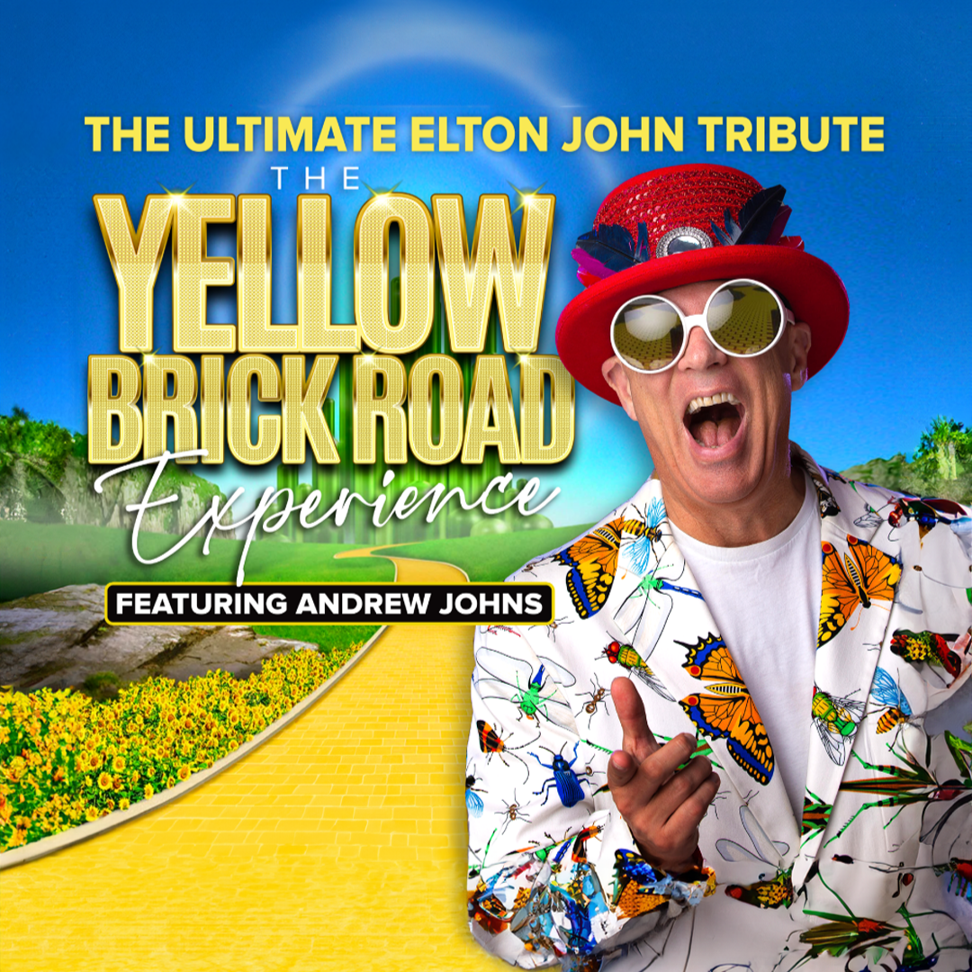Yellow Brick Road Experience: Music of Elton John・May 29-30 2026