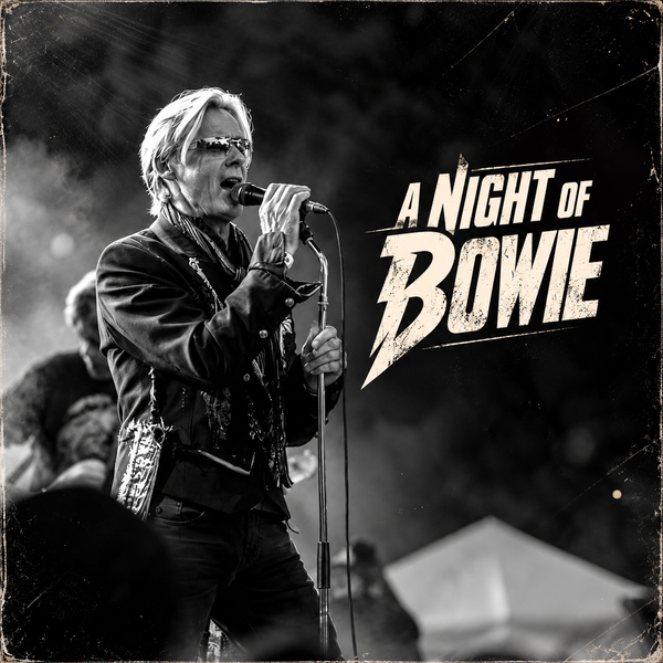 A Night of Bowie・Jan 30 2027