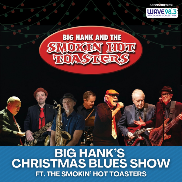 Big Hank’s Christmas Blues Show・Dec 13 2025