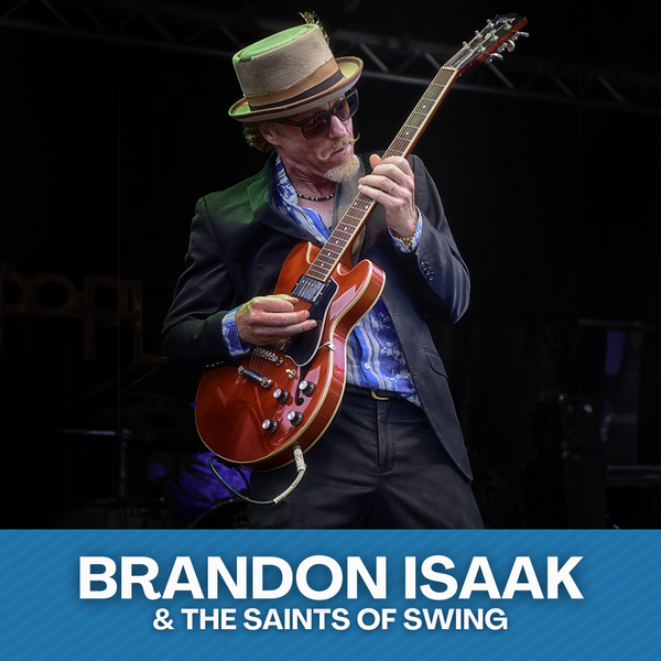 Brandon Isaak & the Saints of Swing・Nov 15 2025