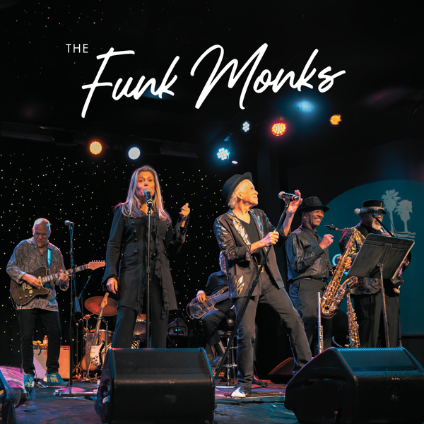 The Funk Monks・July 11 2026