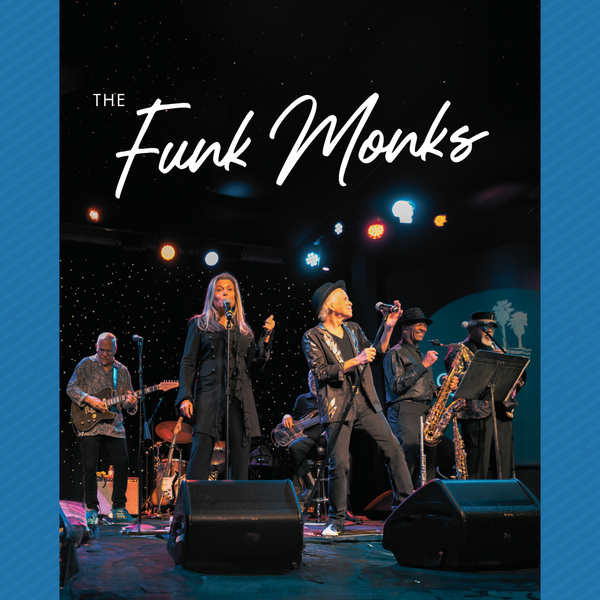 The Funk Monks・July 11 2026