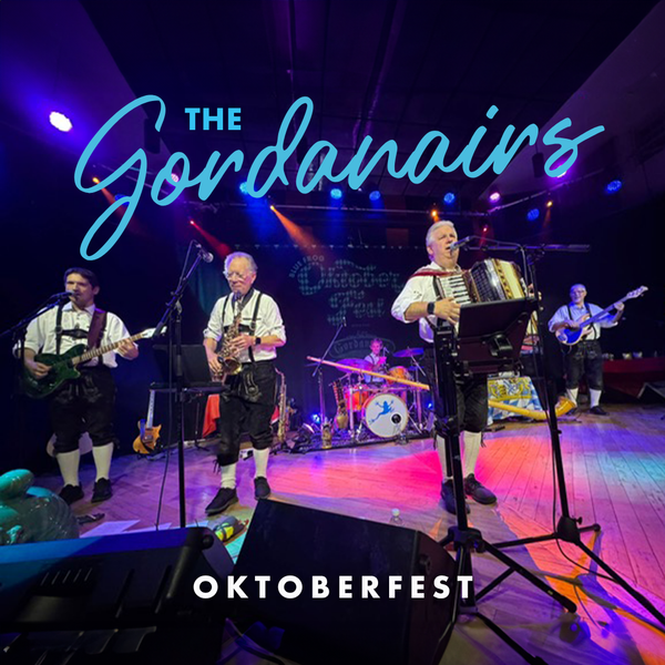 The Gordanairs・Oktoberfest・Oct 2 2026