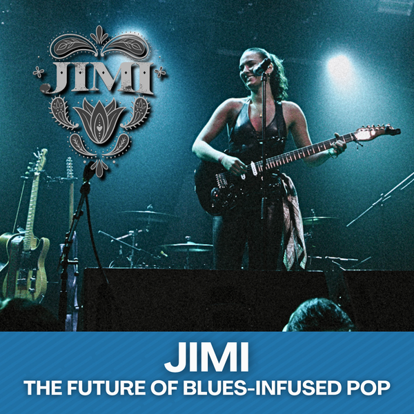 JIMI: Blues-Infused Pop・Jan 23 2026