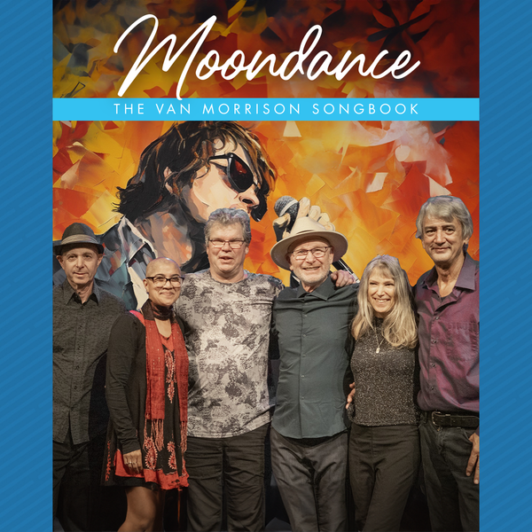 Moondance・The Van Morrison Songbook・Apr 24 2026