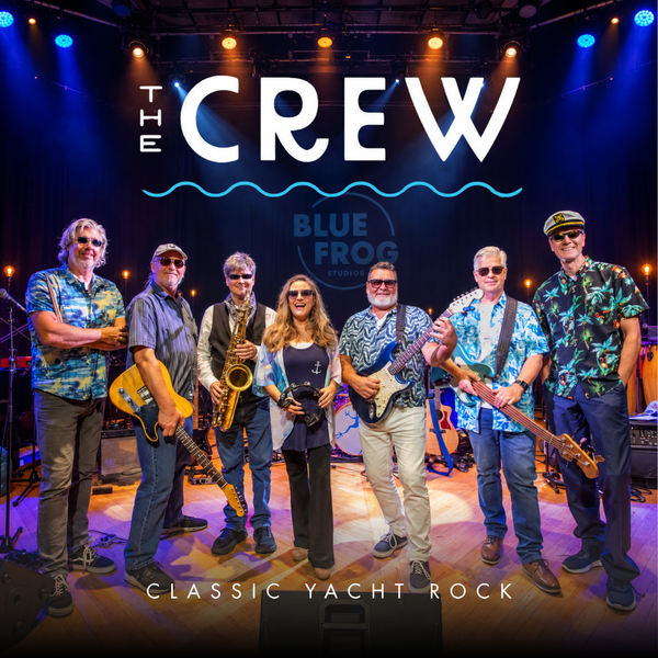 The CREW・Classic Yacht Rock・Jan 8-9 2027